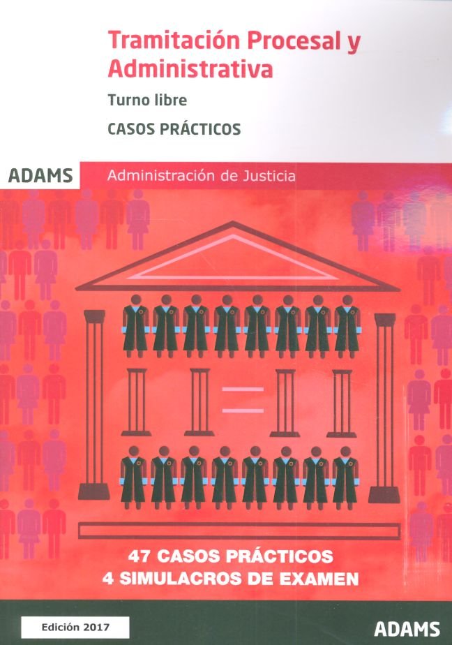 Casos prácticos de Tramitación procesal y administrativa, turno libre, de AA.VV. | portada del libro