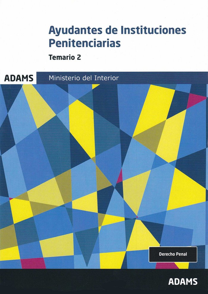 TEMARIO 2 AYUDANTES DE INSTITUCIONES PENITENCIARIAS, de OBRA COLECTIVA | portada del libro