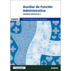 Temario Específico 2 Auxiliar de Función Administrativa del Servicio Extremeño de Salud, de Varios autores | portada del libr