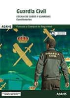 Cuestionarios Guardia Civil. Escala de Cabos y Guardias, de Varios autores | portada del libro