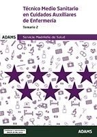 Temario 2 Técnico Medio Sanitario en Cuidados Auxiliares de Enfermería Servicio Madrileño de Salud, de Varios autores | porta