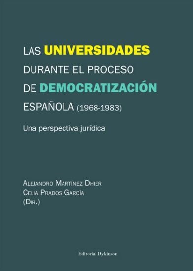 Las universidades durante el proceso de democratización española (1968-1983) | portada del libro