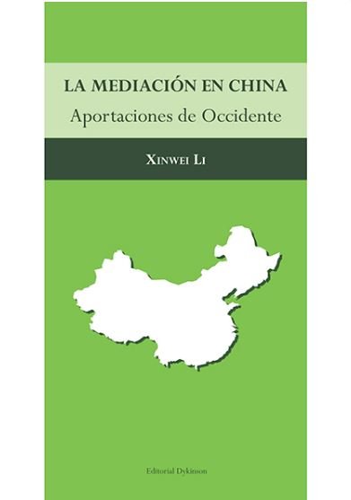 La mediación en China, de Li, Xinwei | portada del libro