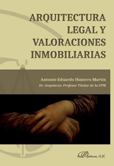 Arquitectura legal y valoraciones inmobiliarias, de Humero Martín | portada del libro