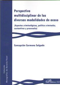 Perspectiva multidisciplinar de las diversas modalidades de acoso, de Carmona Salgado, Concepción | portada del libro