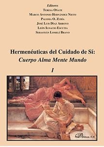 Hermenéuticas del Cuidado de Sí: Cuerpo Alma Mente Mundo, de AA.VV. | portada del libro