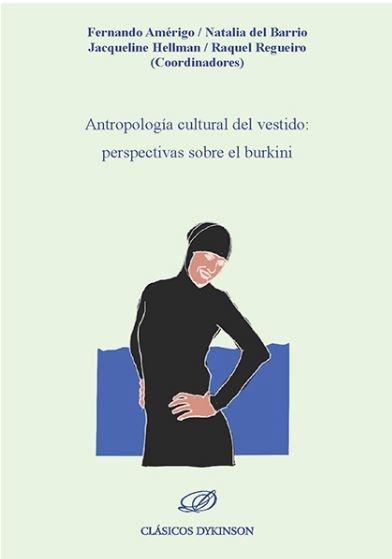 Antropología cultural del vestido: perspectivas sobre el burkini, de AMERIGO, FERNANDO | portada del libro