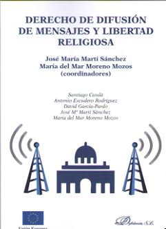 Derecho de difusión de mensajes y libertad religiosa | portada del libro