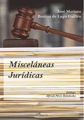 Misceláneas jurídicas, de Benítez de Lugo Guillén, José Mariano | portada del libro