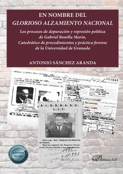 En nombre del glorioso alzamiento nacional, de Sánchez Aranda, Antonio | portada del libro