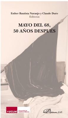 Mayo del 68, 50 años después, de BAUTISTA NARANJO, ESTHER | portada del libro