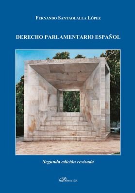 Derecho Parlamentario Español, de Santaolalla López, Francisco | portada del libro