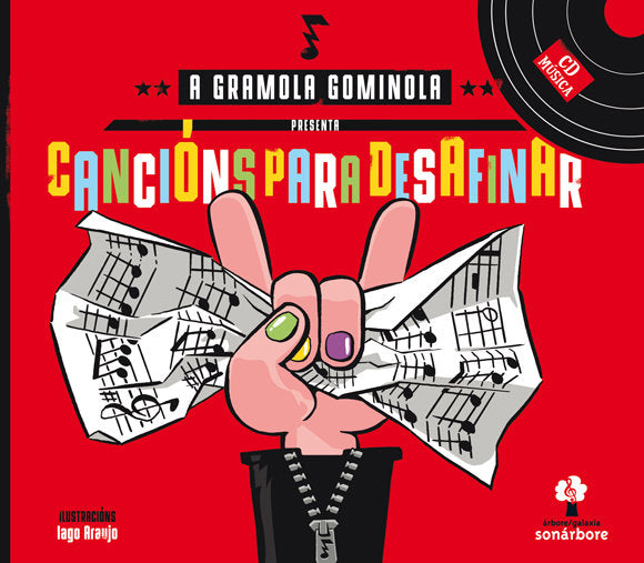 Cancions para desafinar + cd, de A Gramola Gominola | portada del libro