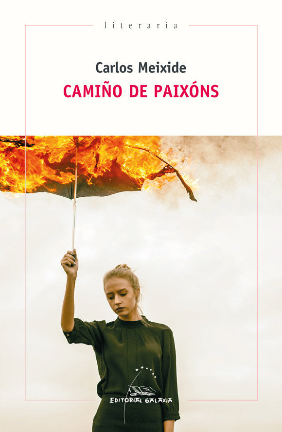 Camiño de paixóns, de Meixide, Carlos | portada del libro