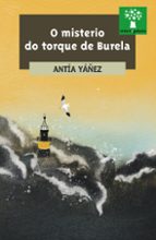 O Misterio do torque de burela, de Antía Yáñez Rodríguez | portada del libro