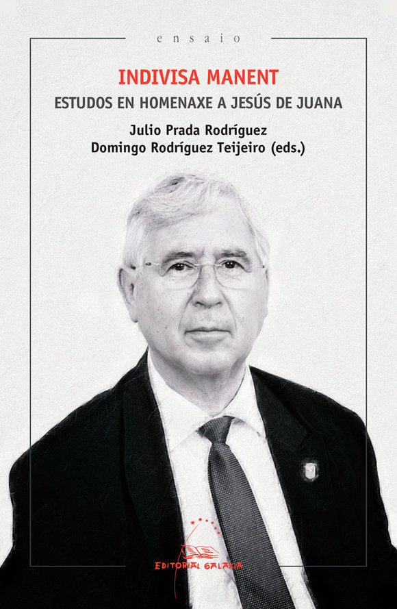 Indivisa manent. Estudos en homenaxe a Jesús de Juana | portada del libro