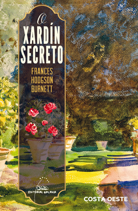 O XARDIN SECRETO, de HOOGSON BURNETT | portada del libro