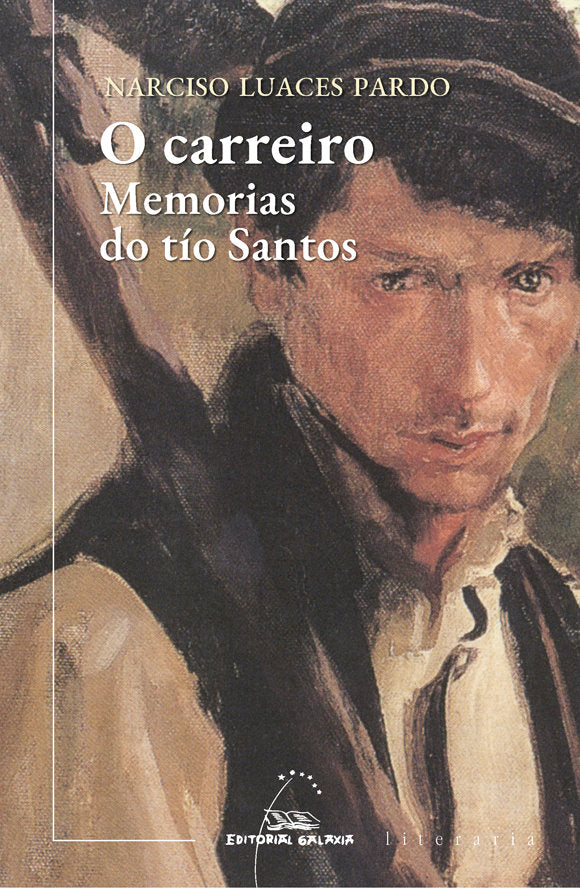 O CARREIRO MEMORIAS DO TIO SANTOS, de LUACES PARDO, NARCISO | portada del libro