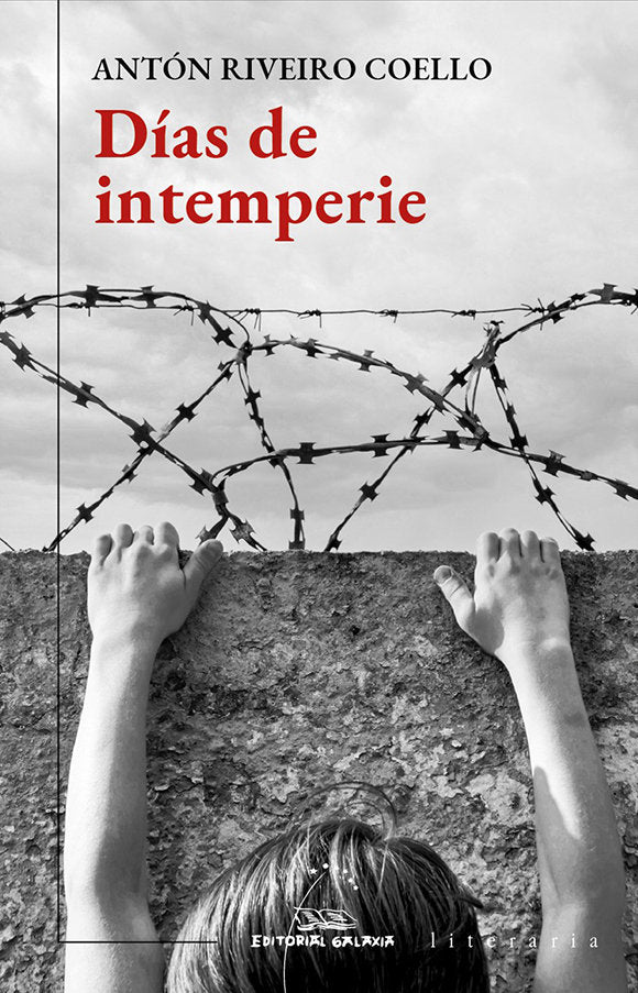 DIAS DE INTEMPERIE, de RIVEIRO COELLO, ANTON | portada del libro