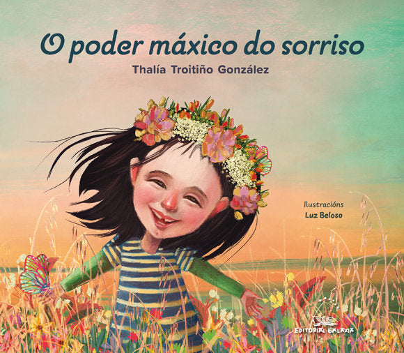 O PODER MAXICO DO SORRISO, de TROITIÑO GONZALEZ, THALIA | portada del libro