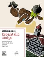 Espantallo amigo, de Xosé Neira Vilas | portada del libro