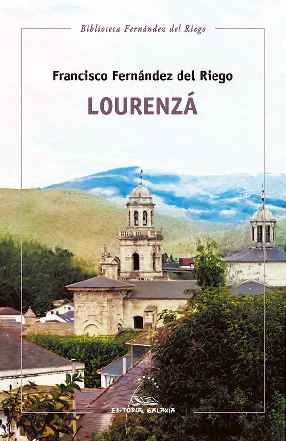 LOURENZA, de FERNANDEZ DEL RIEGO, FRANCISCO | portada del libro