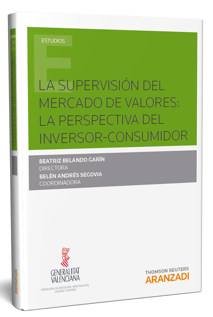 La supervisión del mercado de valores: la perspectiva del inversor-consumidor, de Belando Garín, Beatriz | portada del libro