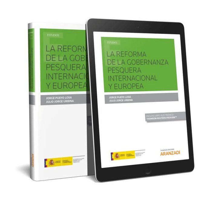 La reforma de la gobernanza pesquera internacional y europea (Papel + e-book), de Jorge Urbina, Julio | portada del libro