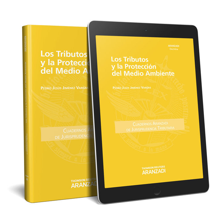 Los tributos y la protección del medio ambiente (Papel + e-book), de Jiménez Vargas, Pedro Jesús | portada del libro