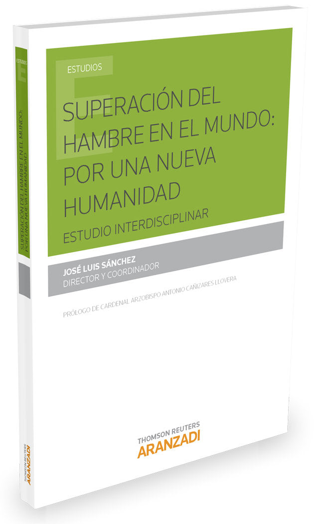 Superación del hambre en el mundo: por una nueva humanidad, de Sánchez, José Luis | portada del libro