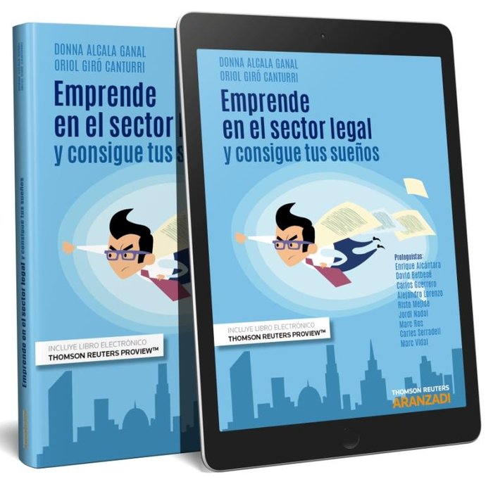Emprende en el sector legal y consigue tus sueños (Papel + e-book), de Alcalá Ganal, Donna | portada del libro