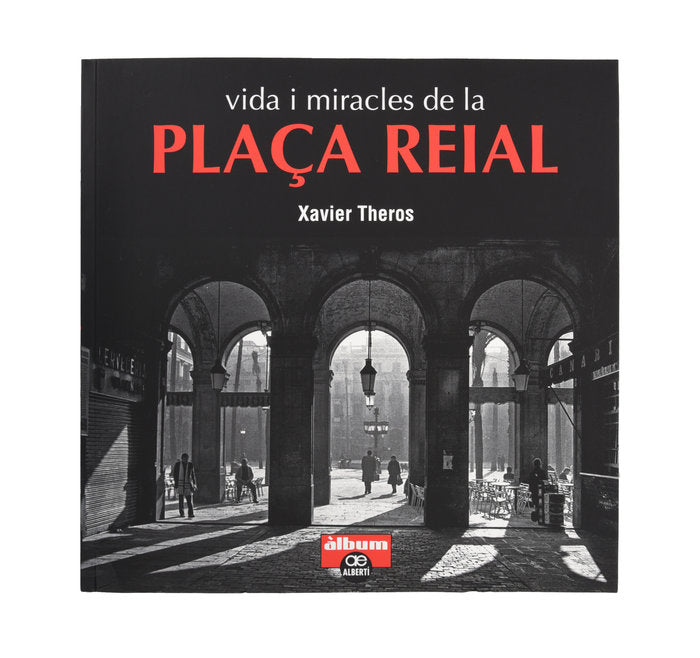 Vida i miracles de la plaça Reial, de Theros | portada del libro