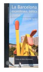BARCELONA ESCANDINAVA BALTICA I RUSSA CATA, de JOAN MARIA SERRA | portada del libro