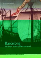 Barcelona, a Mediterranean port between oceans. The testimony of the Barceloneta I vessel, de MIKEL SOBERON RODRIGUEZ | porta