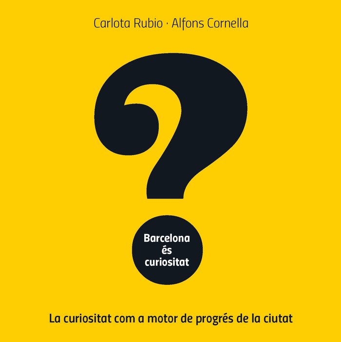BARCELONA ES CURIOSITAT, de RUBIO, CARLOTA | portada del libro