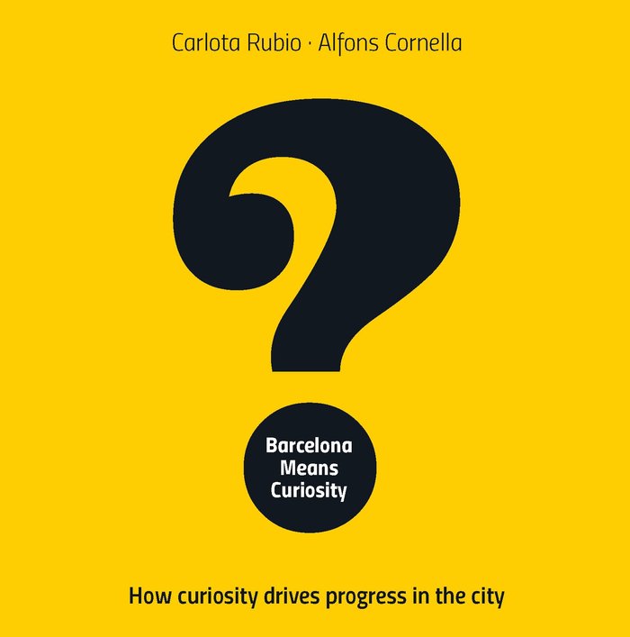 Barcelona Means Curiosity, de RUBIO, CARLOTA | portada del libro