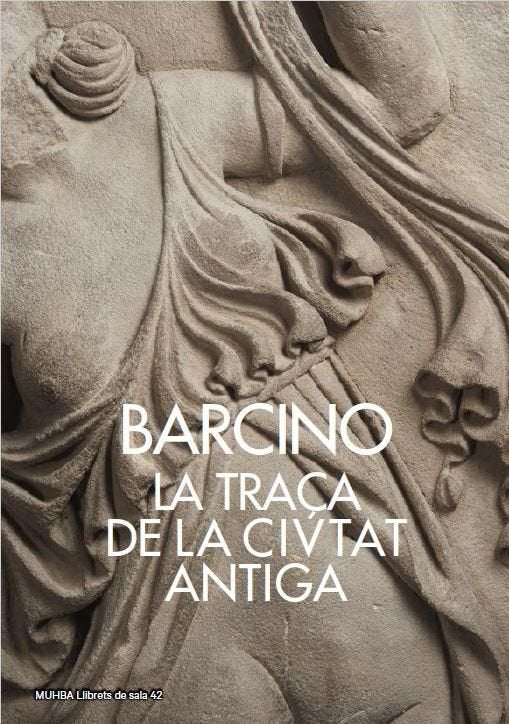 BARCINO. LA TRAÇA DE LA CIVTAT ANTIGA, de ALCUBIERRE, DANIEL | portada del libro