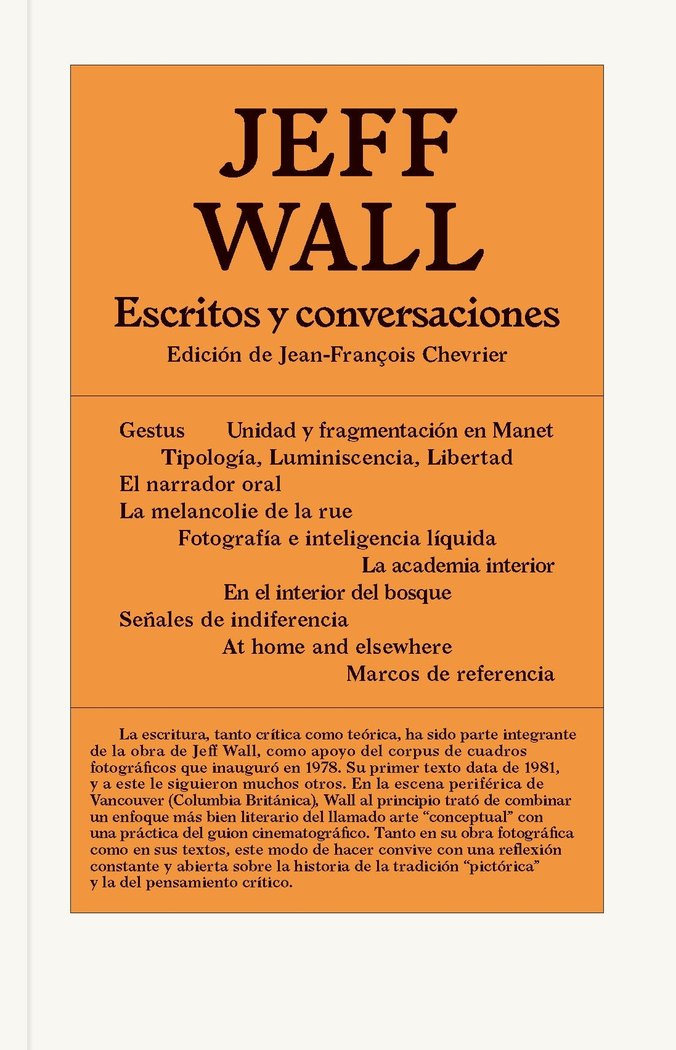 ESCRITOS Y CONVERSACIONES, de JEFF WALL | portada del libro