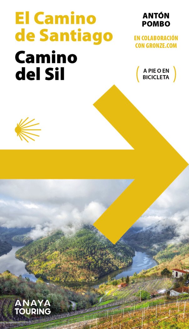 Guia del camino de santiago camino del sil, de Pombo Rodriguez, Anton | portada del libro