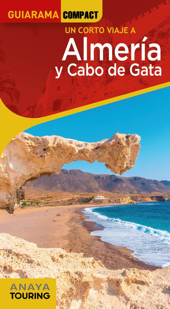 ALMERIA Y CABO DE GATA, de ARJONA MOLINA, RAFAEL | portada del libro