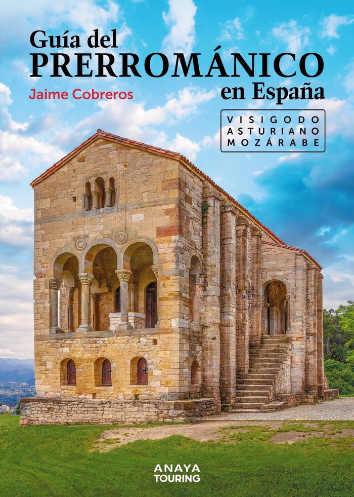 GUIA DEL PRERROMANICO EN ESPAÑA, de COBREROS, JAIME | portada del libro