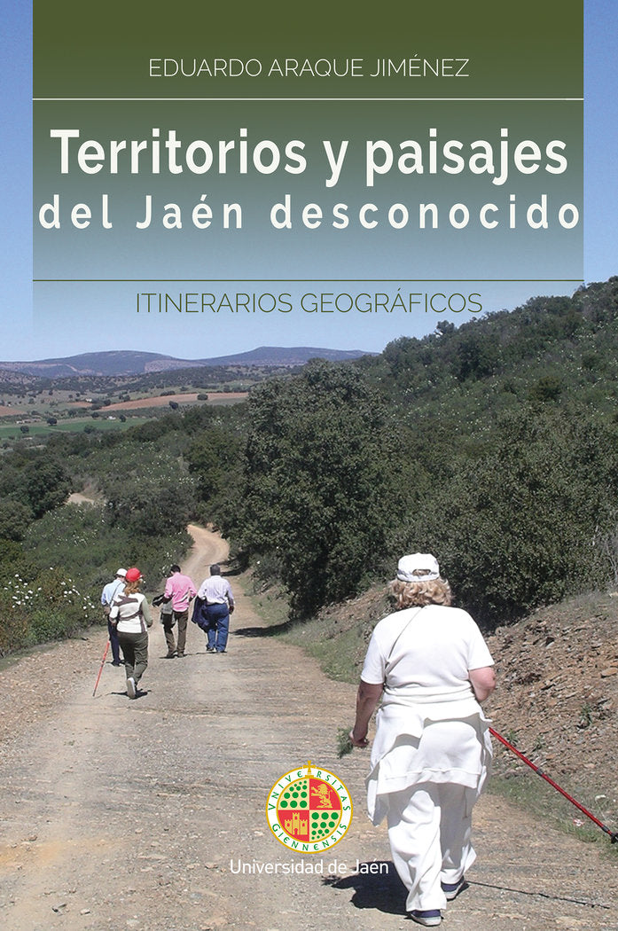 Territorios y paisajes del Jaén desconocido, de Araque Jiménez, Eduardo | portada del libro