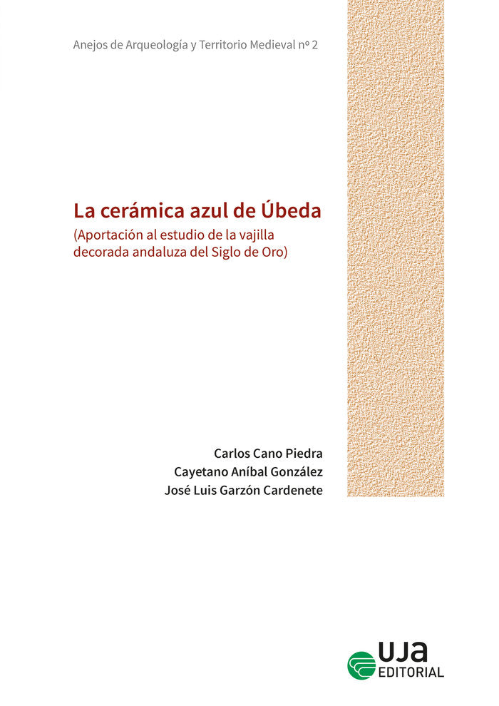 La cerámica azul de Úbeda, de Cano Piedra | portada del libro