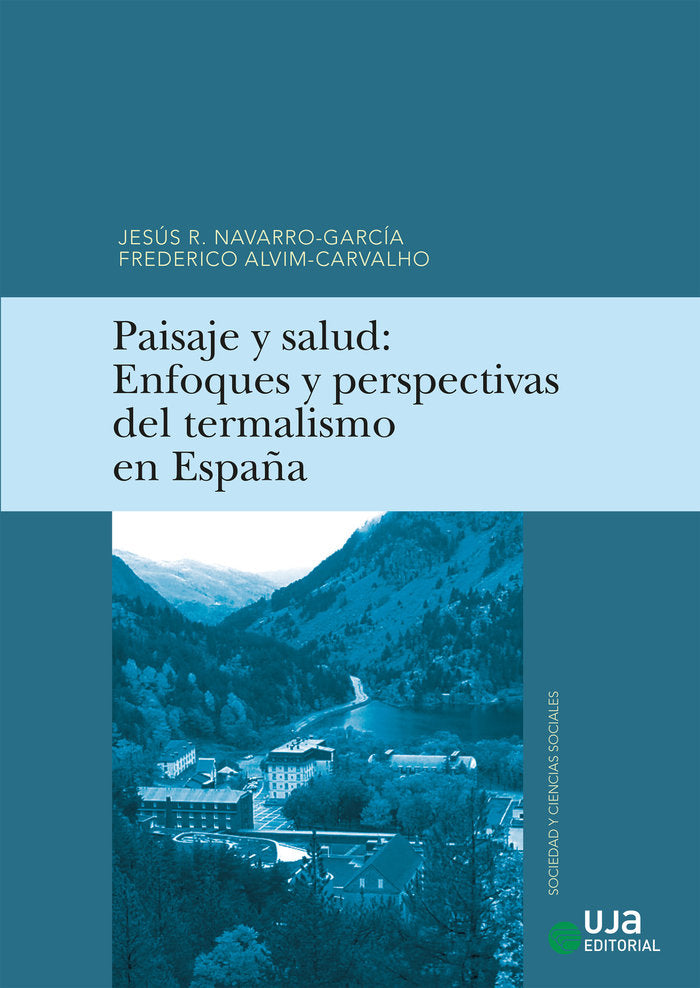 Paisaje y Salud, de Navarro García, Jesús Raúl | portada del libro