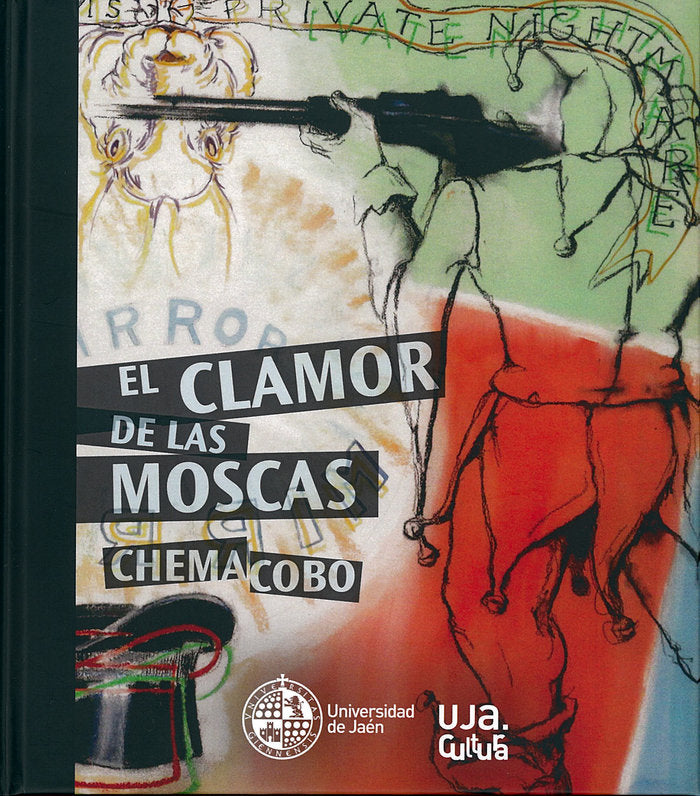 El clamor de las moscas. Chema Cobo, de Cobo Pérez, José Manuel | portada del libro