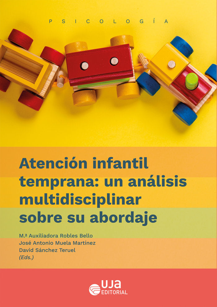ATENCION INFANTIL TEMPRANA UN ANALISIS MULTIDISCIPLINAR SOB, de SANCHEZ TERUEL, DAVID | portada del libro