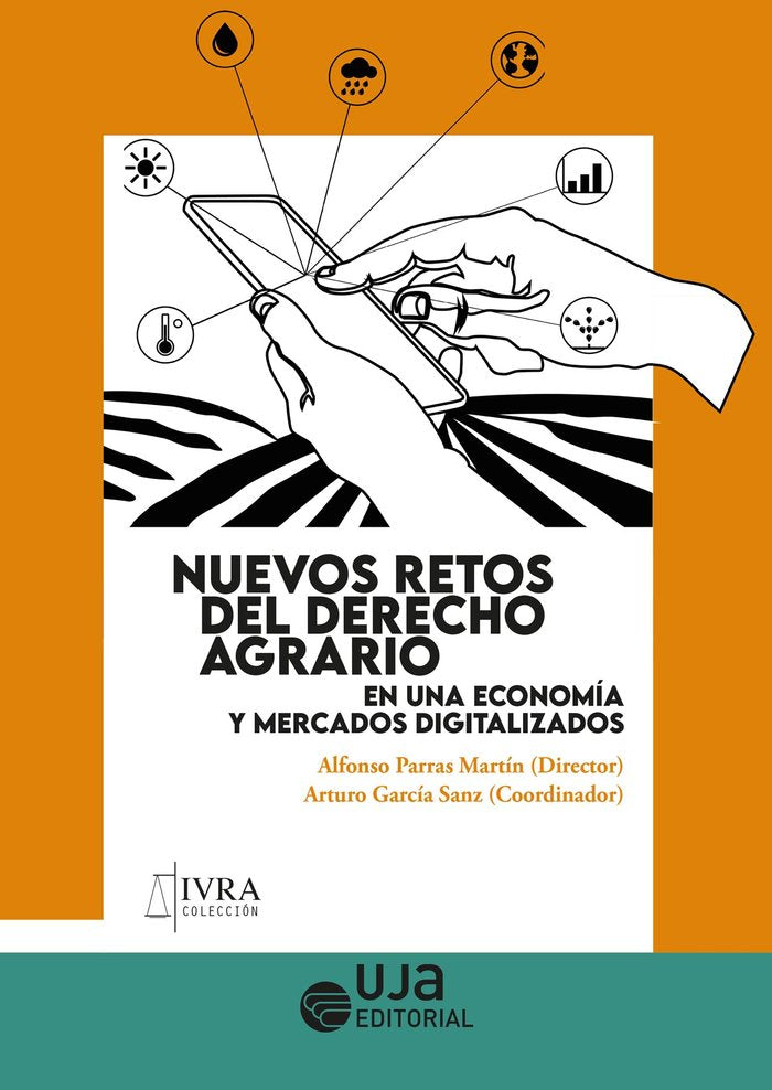 NUEVOS RETOS DEL DERECHO AGRARIO EN UNA ECONOMIA Y MERCADOS, de APARICIO CARRILLO, ELADIO JOSE | portada del libro