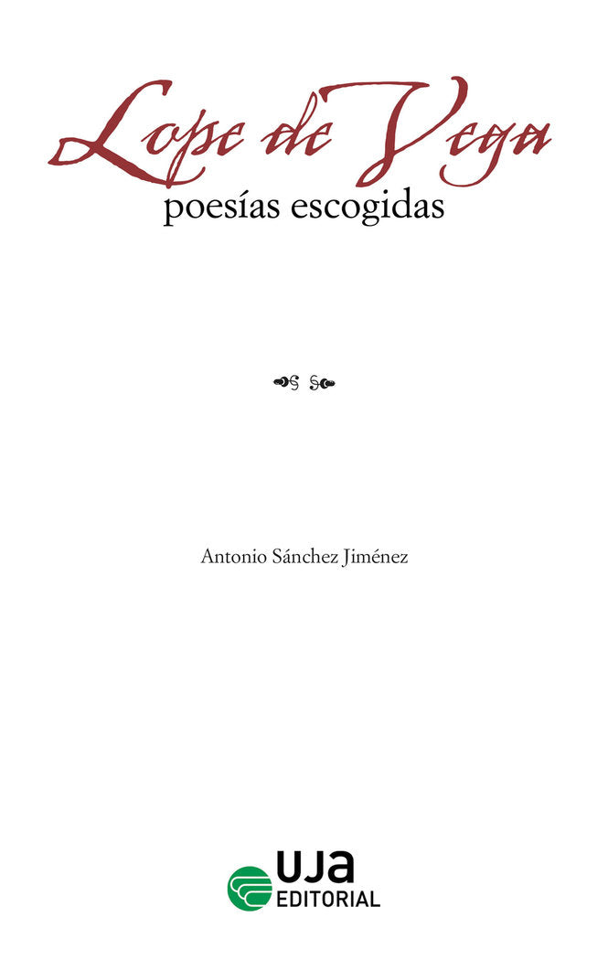 LOPE DE VEGA POESIAS ESCOGIDAS, de SANCHEZ JIMENEZ, ANTONIO | portada del libro