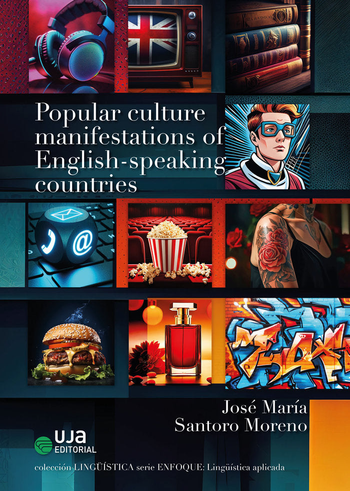 Popular Culture Manifestations of English-speaking Countries, de SANTORO MORENO, JOSE MARIA | portada del libro