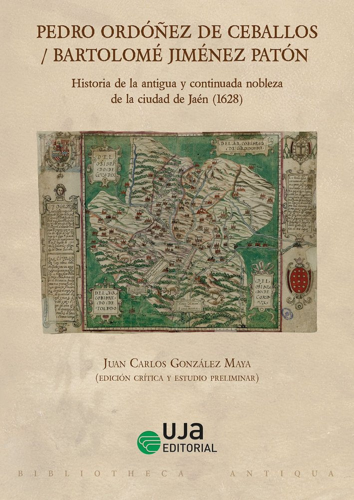 HISTORIA DE LA ANTIGUA Y CONTINUADA NOBLEZA DE LA CIUDAD DE JAEN (1628), de ORDOÑEZ DE CEBALLOS, PEDRO | portada del libro